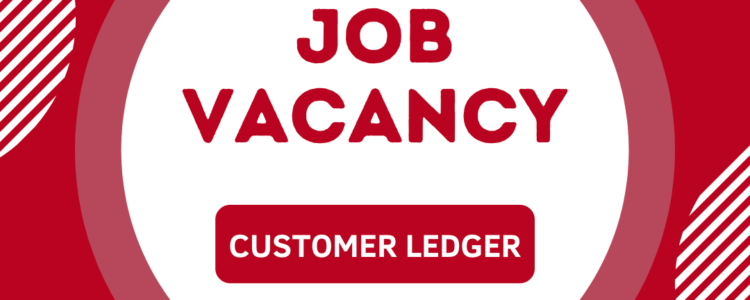 Job Vacancy: Customer Ledger